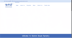 Desktop Screenshot of heatonhousenursery.co.uk